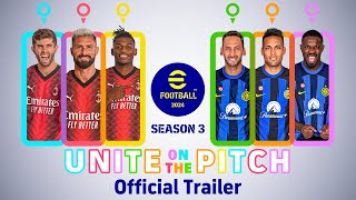 eFootball™ 2024 quotquotUnite on the Pitchquotquot Official Trailer [upl. by Shaylah]