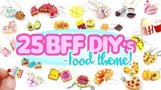 25 BFF FOOD themed DIY’s  BIG Polymer Clay Compilation [upl. by Trotter]