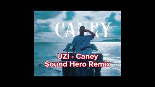 Uzi amp Azer Bülbül  Caney  Sound Hero Remix [upl. by Joelynn]