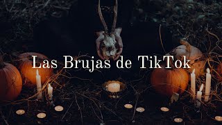 Las Brujas de TikTok [upl. by Elrem]