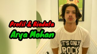 Profil dan Biodata Arya Mohan Pemain sinetron Asmara Genz [upl. by Ellenehc]