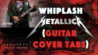 HOW TO PLAY Metallica  Whiplash Guitar Cover Tabs By Carlos Poveda [upl. by Supmart263]