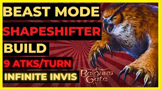 BG3  BEAST Mode SHAPESHIFTER DRUID Build 9 ATKSTURN INFINITE INVIS amp More [upl. by Vedis]