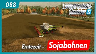 LS22  088  Rehbach  Erntezeit  Sojabohnen  Lets play gameplay german [upl. by Elrod783]