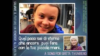 SALVARE IL FUTURO UN VENERDI ALLA VOLTA  A SONG FOR GRETA THUNBERG DNOVALI [upl. by Trauts48]