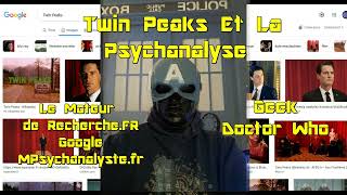 Twin Peaks Et La Psychanalyse [upl. by Reichel]