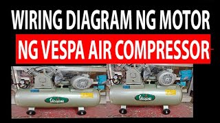 Pagaaral at Tutorial Ng 14 hp Air Compressor  Trouble Shooting 14 hp Vespa Air Compressor 2024 [upl. by Brigit511]