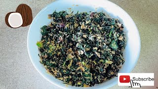 Amaranth leaves Coconut Fry Recipe in 10 Minutes  Thotakura Kobbari Fry  Side Dish Recipe [upl. by Oswald]