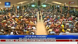 Latter Rain Assembly Holds State Of The Nation Broadcast Pt1 [upl. by Ariaz]