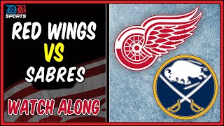 Red Wings vs Sabres Watch Along [upl. by Ahsien184]