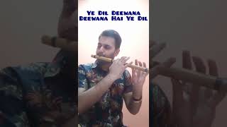 Ye Dil Deewana Deewana Hai Ye Dil Song On Flute sonunigam shorts [upl. by Oeramed870]