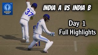 Duleep Trophy  INDIA A VS INDIA B Full Highlights Day 1  Neon RV 7 [upl. by Aluor530]