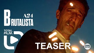 Brutalista 2025 CZ HD Teaser A24 AdrienBrody [upl. by Seif]