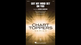 Got My Mind Set on You 2Part Choir  Arranged by Alan Billingsley [upl. by Teplica]