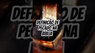 Definição de Pecado na Bíblia  1ª João 34 biblia pecado shorts [upl. by Kehoe]