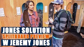 Jeremy Jones Talks about the Jones Solution Splitboard [upl. by Smitty]