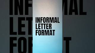 Informal Letter Format  Letter writing english letterwriting informalletter [upl. by Thane]