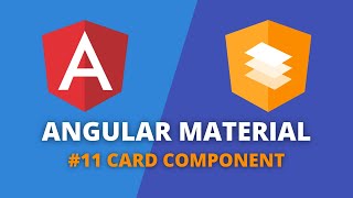 Angular Material 11  Card Component [upl. by Yduj787]