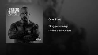 Struggle Jennings  quotOne Shotquot Audio [upl. by Ycrep43]