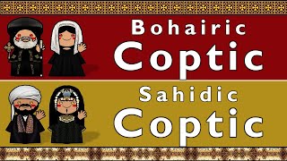 COPTIC BOHAIRIC amp SAHIDIC [upl. by Priest]