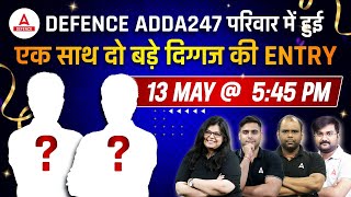 New Faculty Launch🔥 Guess Who  Big Surprise for Defence Aspirants  Defence Adda247 [upl. by Niveb]