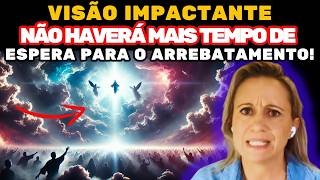 🚨Último Aviso Profético Não Haverá Mais 😨Tempo de Espera para o Arrebatamento [upl. by Leirbma]