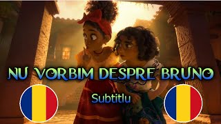 Nu vorbim despre Bruno quotWe dont talk about Brunoquot Romanian version  Subtitle [upl. by Ylellan]