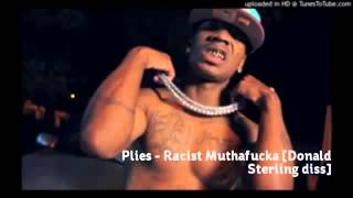 Plies Snoop Dogg Racist Muthafucka Donald Sterling Diss [upl. by Fablan]