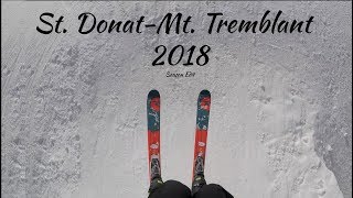 St Donat  Mt Tremblant Ski Trip SEASON EDIT [upl. by Akemehc593]