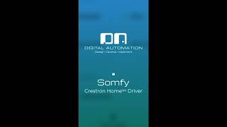 Crestron Home™ Somfy Driver [upl. by Anhcar]