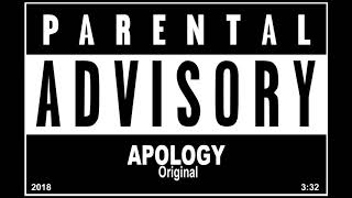 Parental Advisory  Apology Original Song [upl. by Somerset770]