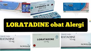 Loratadine 10 mg obat untuk apa [upl. by Niel646]