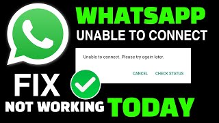 Whatsapp Unable To Connect Please Try Again Later FIX TODAY Whatsapp Service Is Operating Normally [upl. by Retswerb]