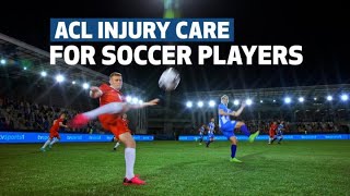 ACL Injury Care for Soccer Players  Houston Methodist [upl. by Bever137]