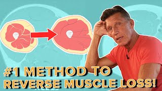 Number 1 Method to Reverse Sarcopenia and Muscle Loss in 4 steps [upl. by Noivaz486]