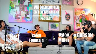 Conspiring Conspiracies  Dylan Miller  Caleb Fountain  Sef  BARON  Ep 36 [upl. by Nirol]