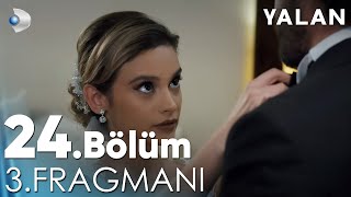 Yalan 24 Bölüm 3 Fragmanı kanald [upl. by Elkin]