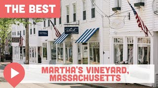 Best Things to Do in Martha’s Vineyard Massachusetts [upl. by Htebesile]