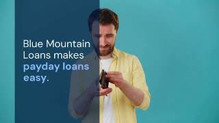 Direct Lender Payday Loans Online Quick amp Easy Loans from Blue Mountain Loans [upl. by Acinoev116]