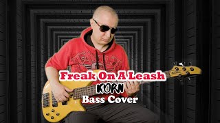 Korn  Freak On A Leash Bass Cover [upl. by Siberson]