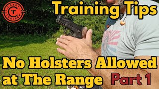 No Holsters Allowed What can you train Part 1 [upl. by Aara168]