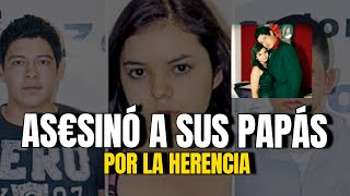 EL CASO DE ANA CAROLINA  AS€SINÓ A SUS PAPÁS ADOPTIVOS POR LA HERENCIA [upl. by Leclair]