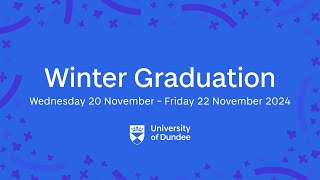 Dundee University Winter Graduations  20th November 2024  PM Ceremony [upl. by Wells310]