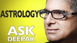 Do You Believe in Astrology Ask Deepak Chopra [upl. by Audette]