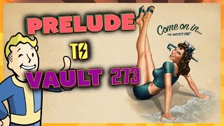 FALLOUT 4  Quest Mod Prelude To Vault 273 2 [upl. by Niret]