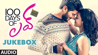 100 Days Of Love Jukebox  100 Days Of Love Songs  Dulquer Salmaan Nithya Menen  Telugu Songs [upl. by Phelia]