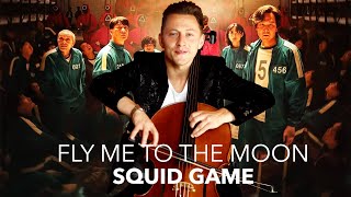 Fly Me To The Moon  Squid Game Music  Cello Cover Frank Sinatra [upl. by Millda]