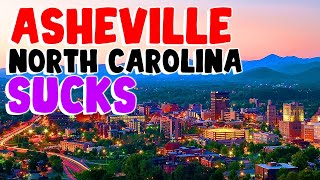 TOP 10 Reasons why ASHEVILLE NORTH CAROLINA is the WORST city in the US [upl. by Nicolea958]