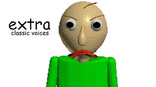 Baldi with extra keyframes but with classic voices amp audio original by PghLFilms [upl. by Ahsropal7]