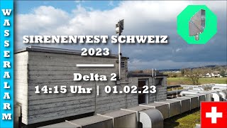 Sirenentest Schweiz 2023  Niederwil  Delta 2  250  Wasseralarm  12 [upl. by Swords]